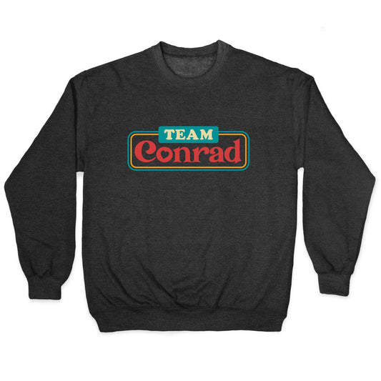 Team Conrad TSITP Crewneck Sweatshirt