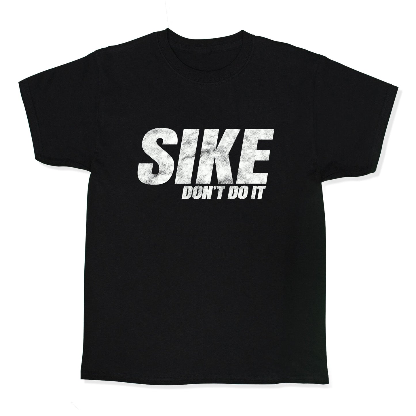 Sike Dont Do It Kids Tee