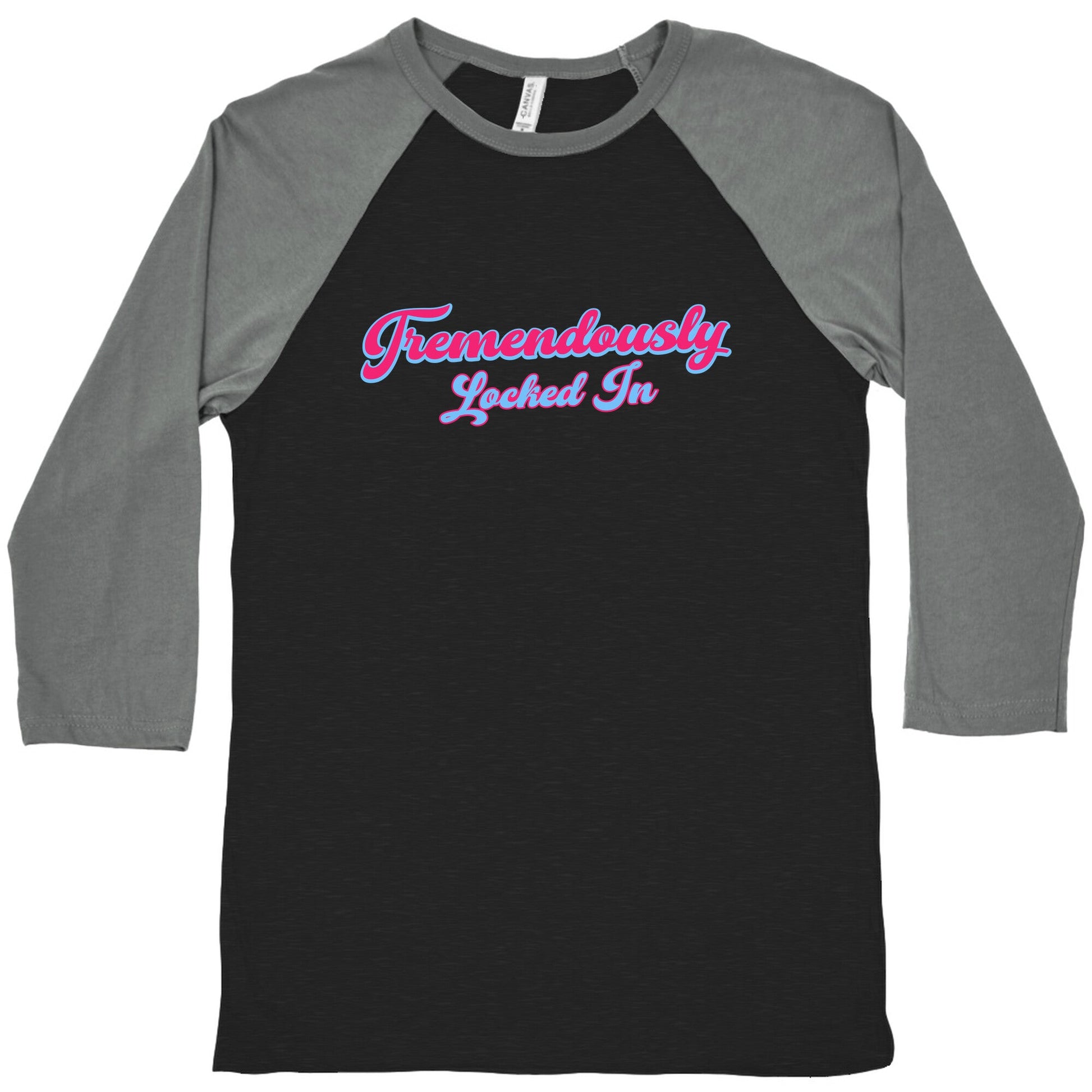Tremendously Locked In Baseball Tee