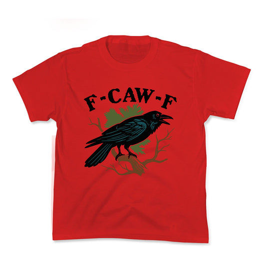 F Caw F Kids Tee