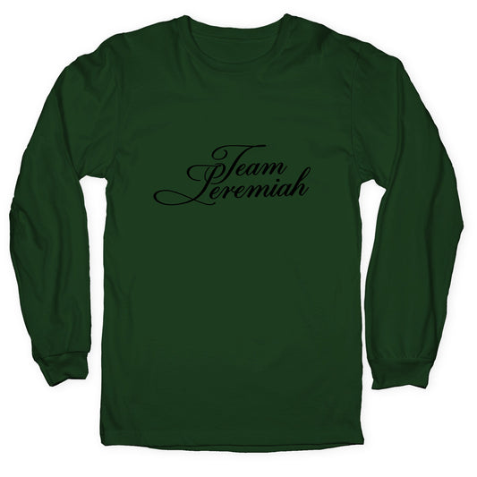 Team Jeremiah TSITP Longsleeve Tee