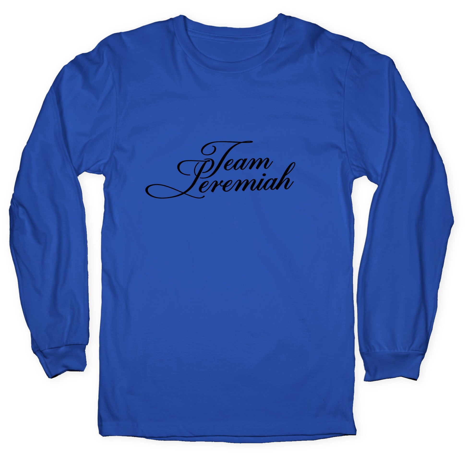 Team Jeremiah TSITP Longsleeve Tee