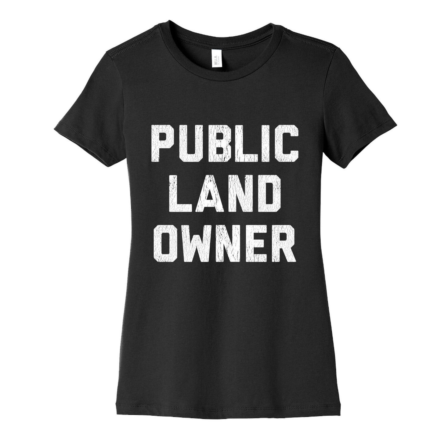 Public Land Owner Womens Cotton Tee