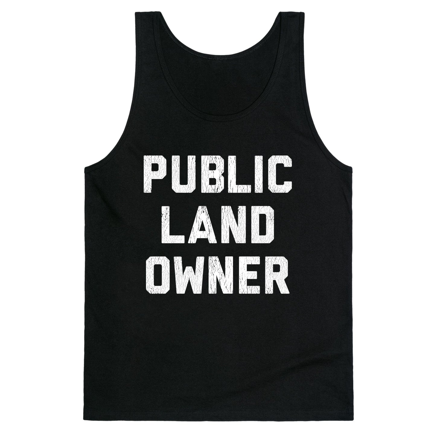 Public Land Owner Tank Top