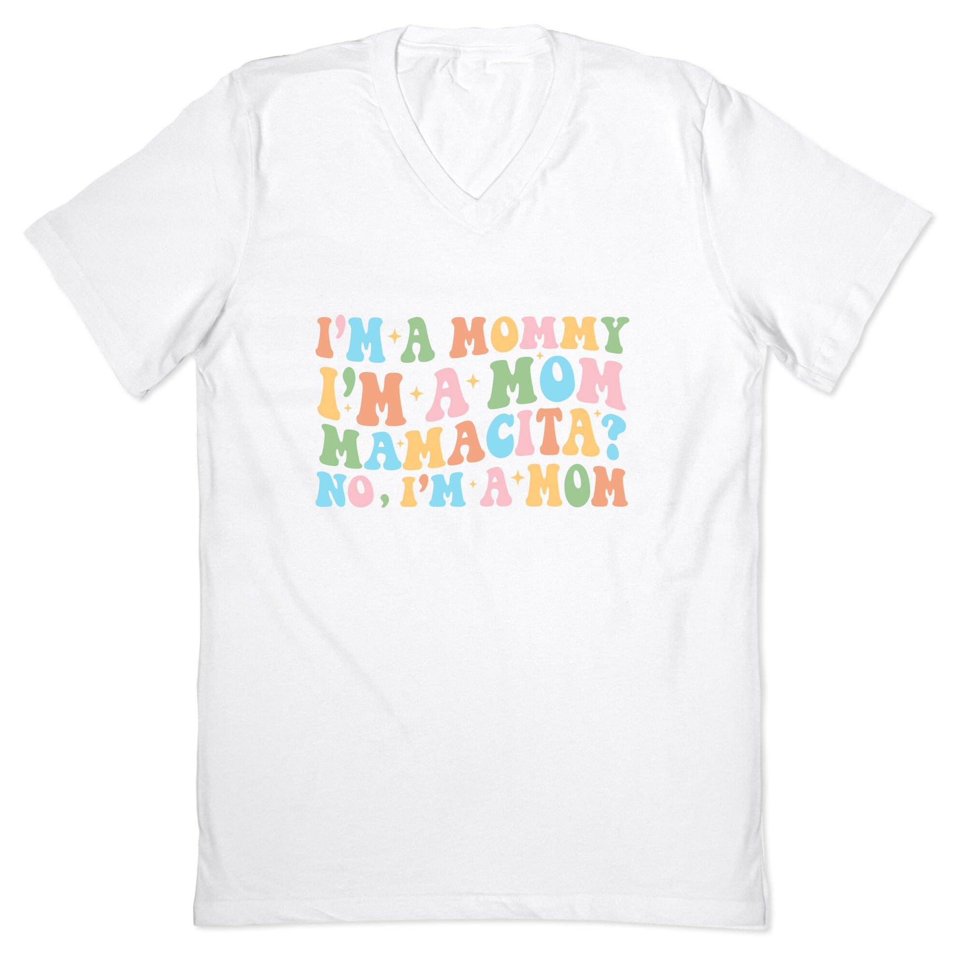 Mommy Mamacita V-Neck