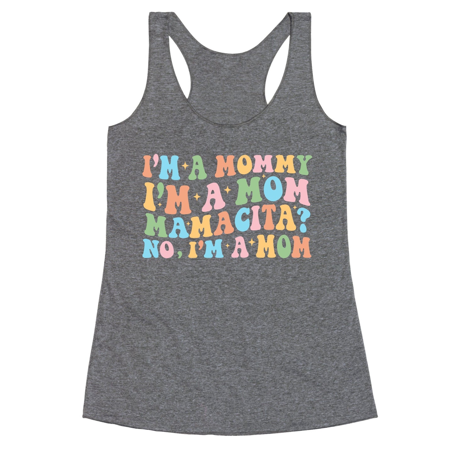 Mommy Mamacita Racerback Tank