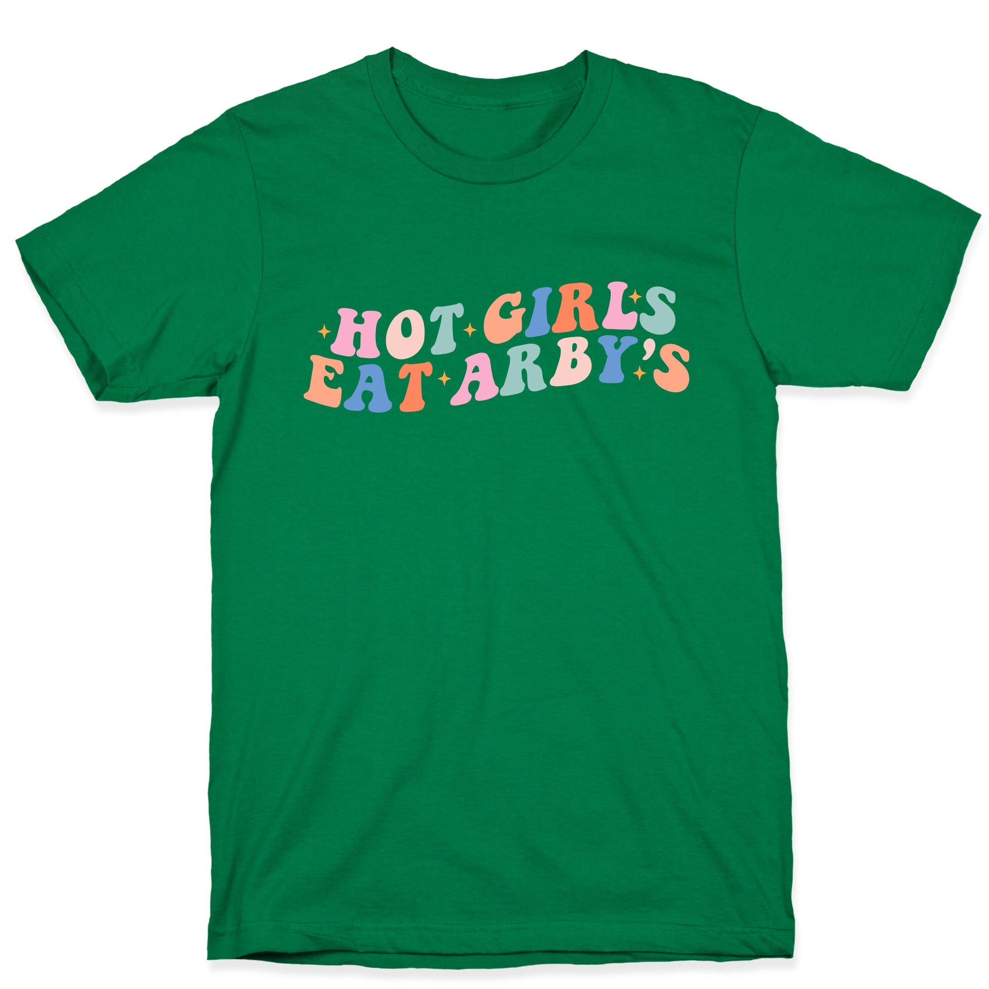 Hot Girls Eat Arbys Retro T-Shirt
