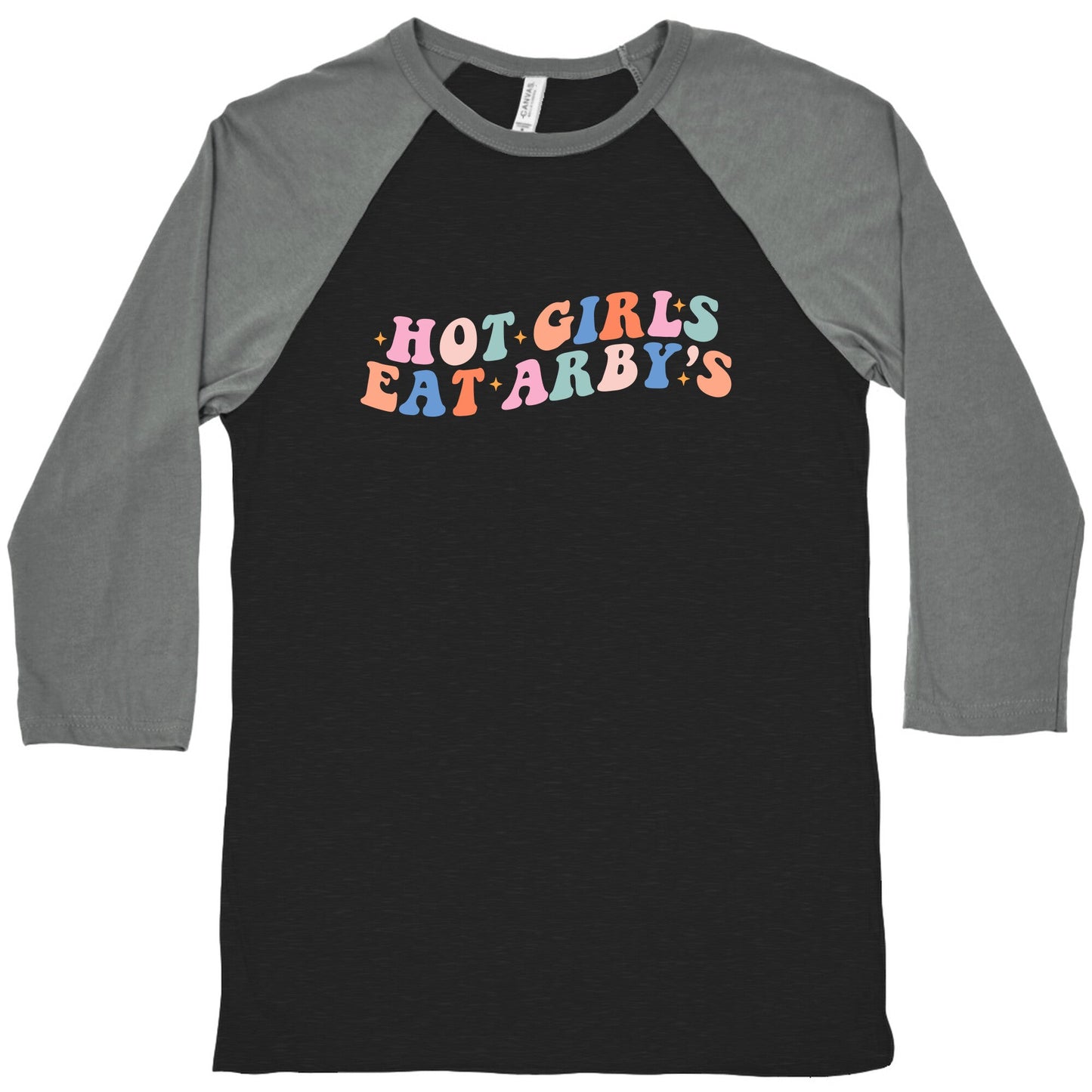 Hot Girls Eat Arbys Retro Baseball Tee