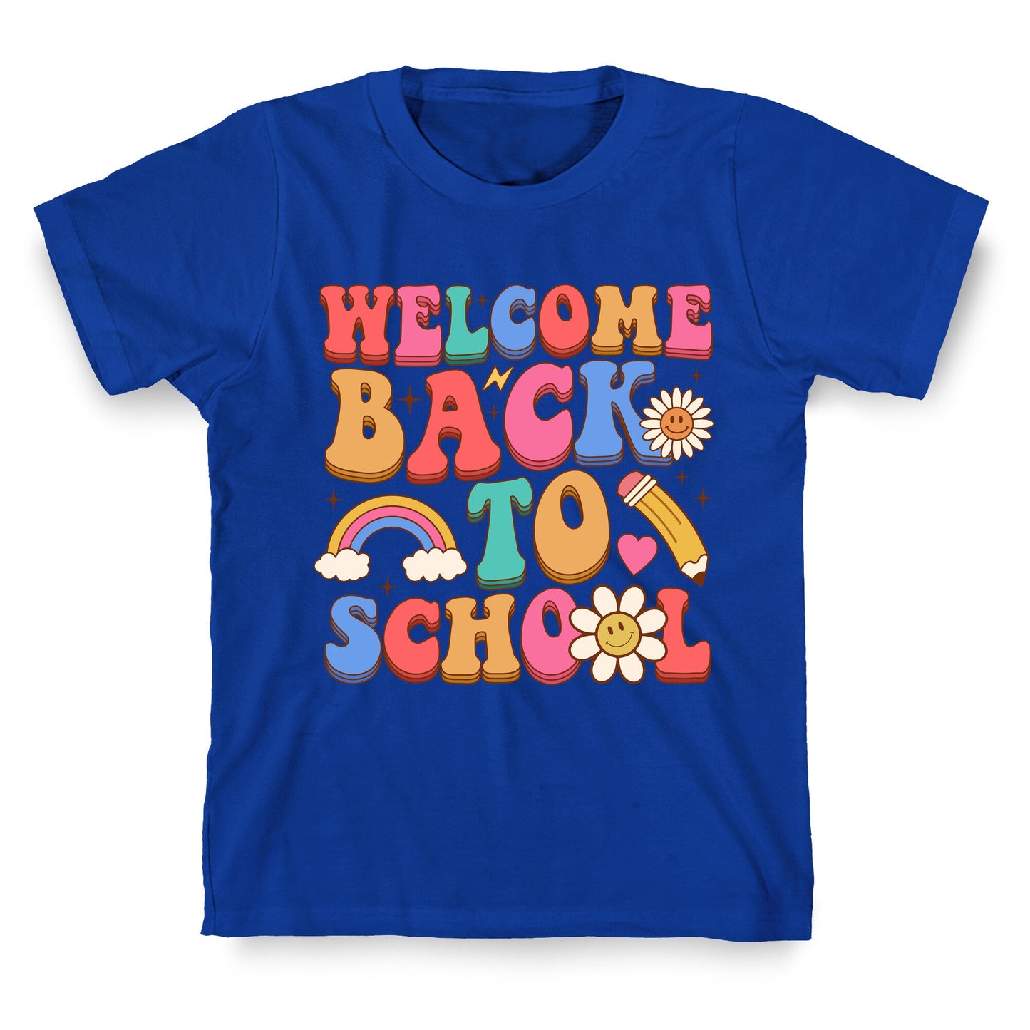 Welcome Back to School T-Shirt