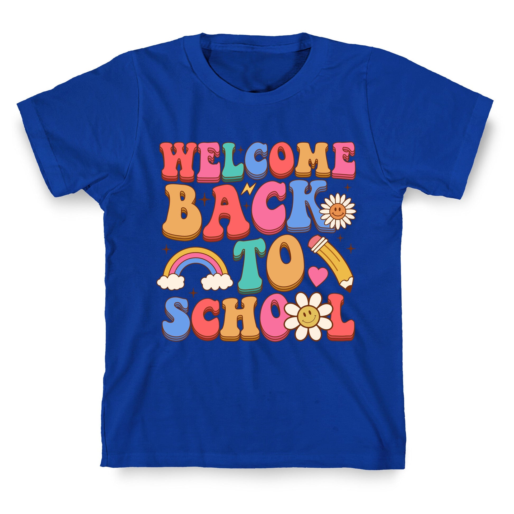 Welcome Back to School T-Shirt