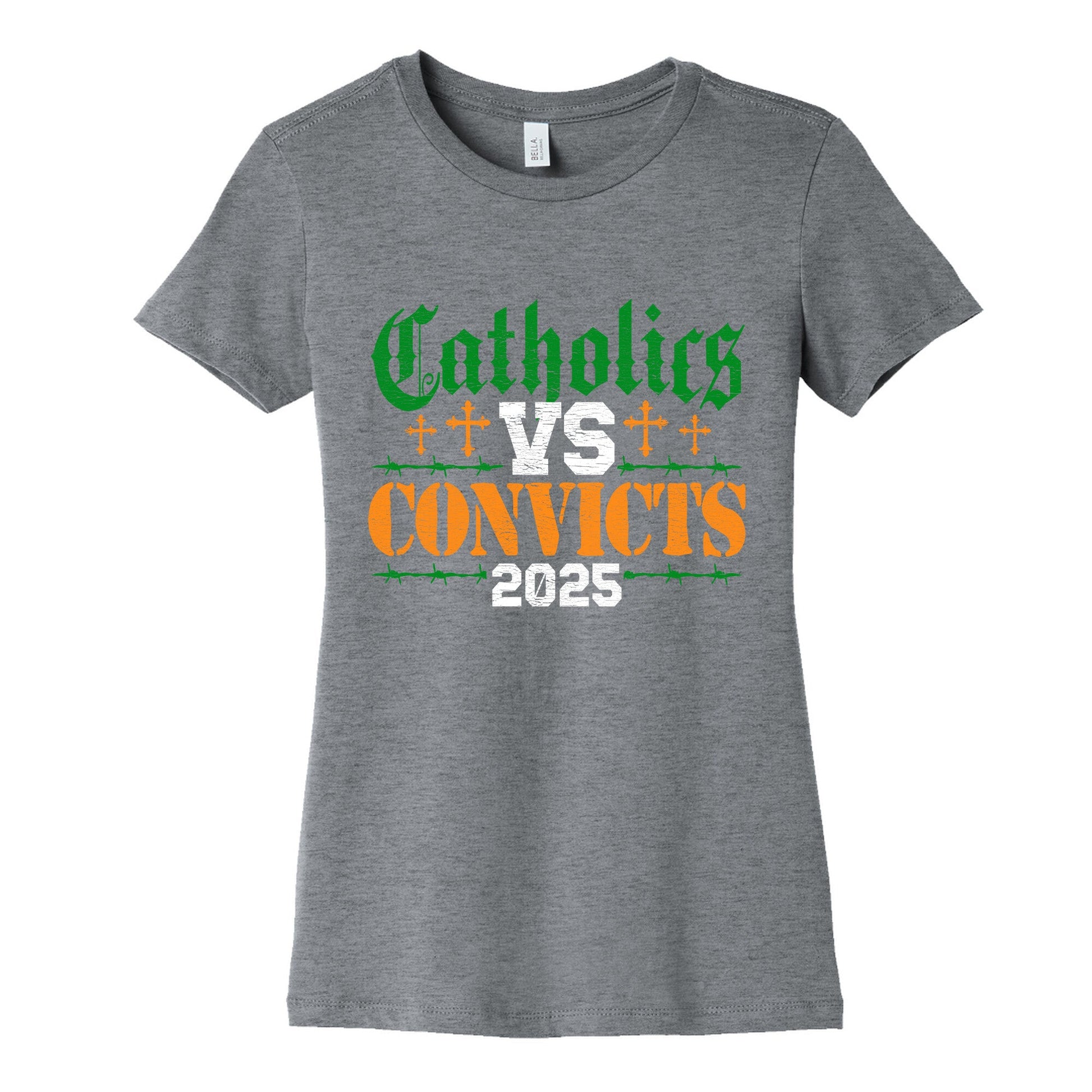 Catholics vs Convicts 2025 Womens Cotton Tee