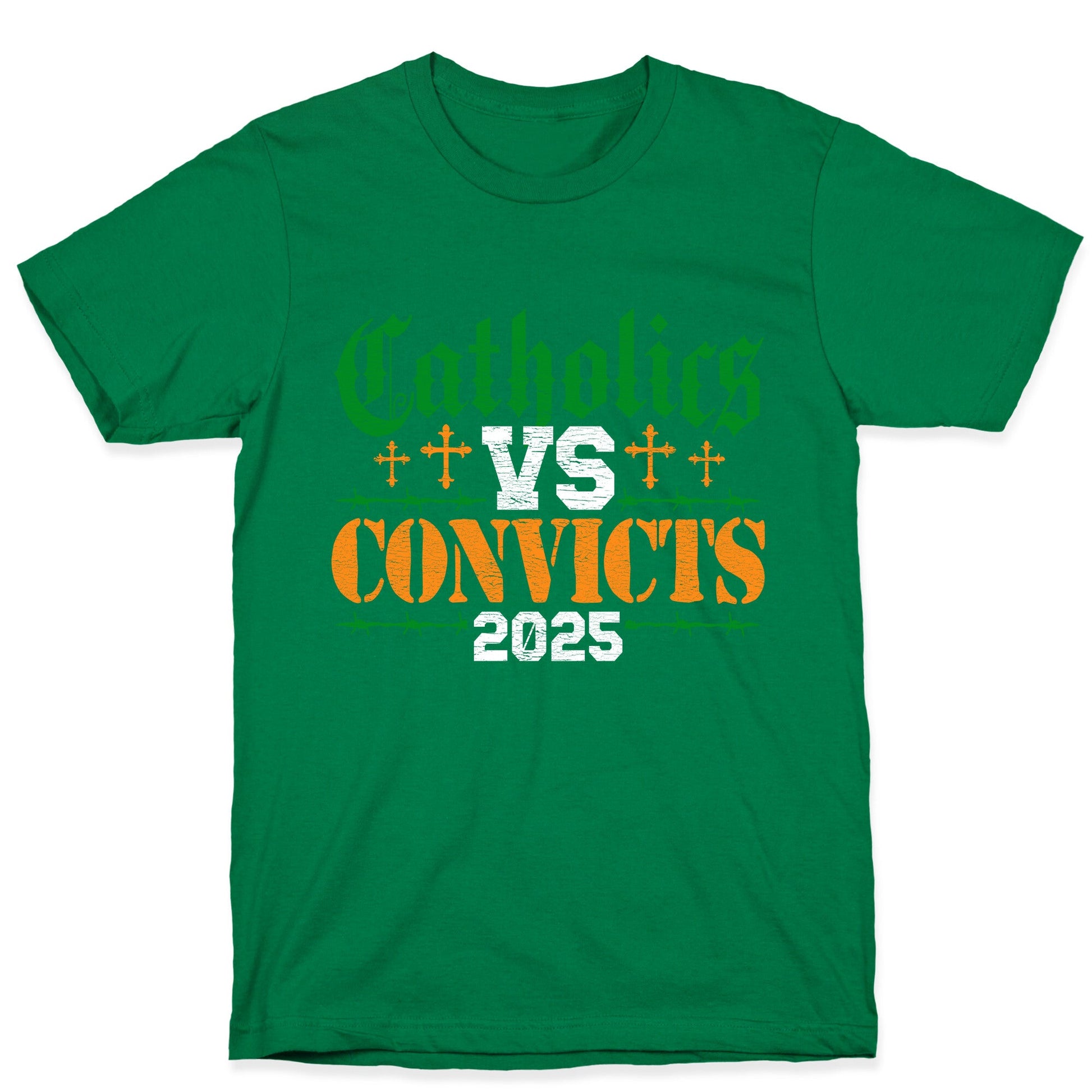 Catholics vs Convicts 2025 T-Shirt