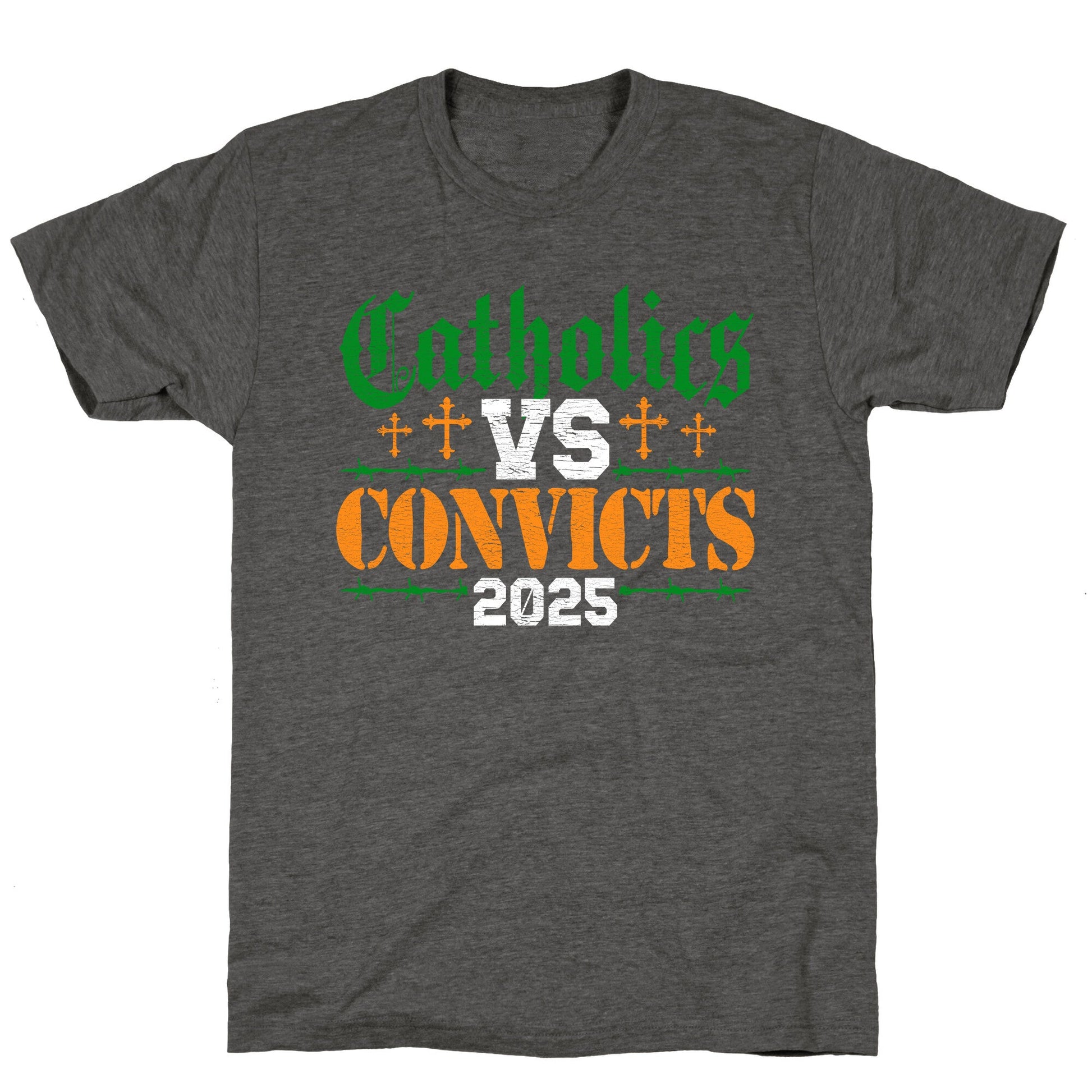 Catholics vs Convicts 2025 Unisex Triblend Tee