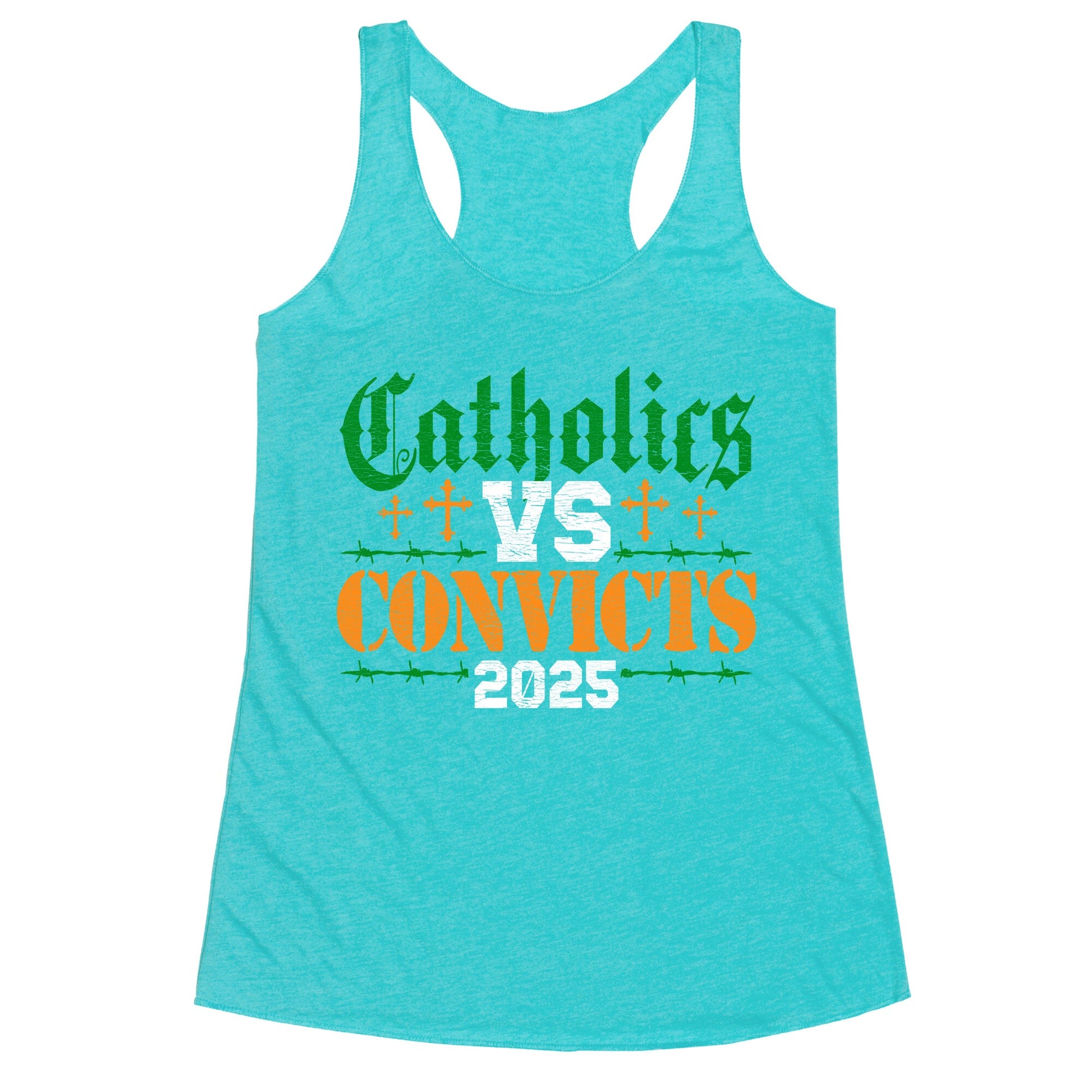 Catholics vs Convicts 2025 Racerback Tank