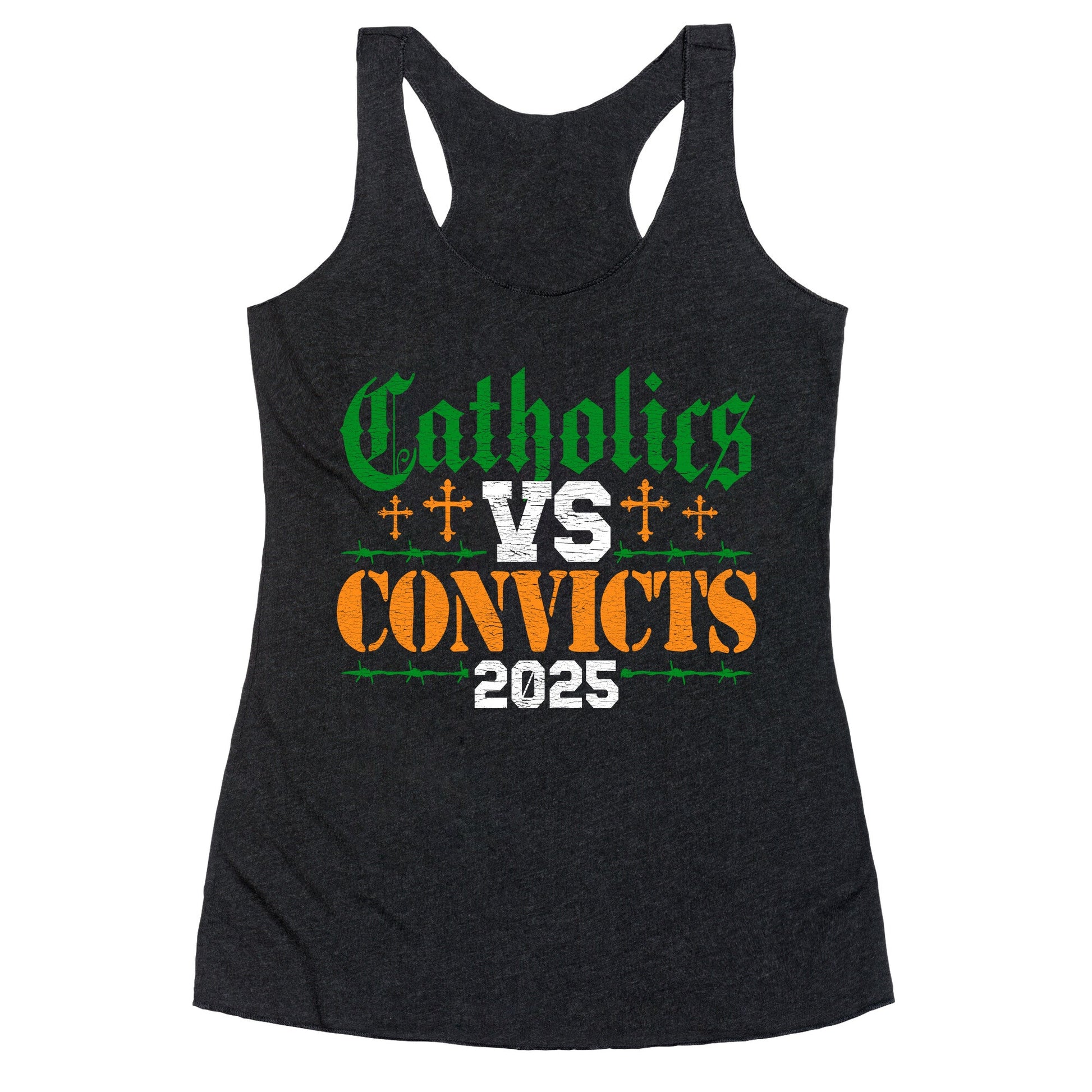 Catholics vs Convicts 2025 Racerback Tank