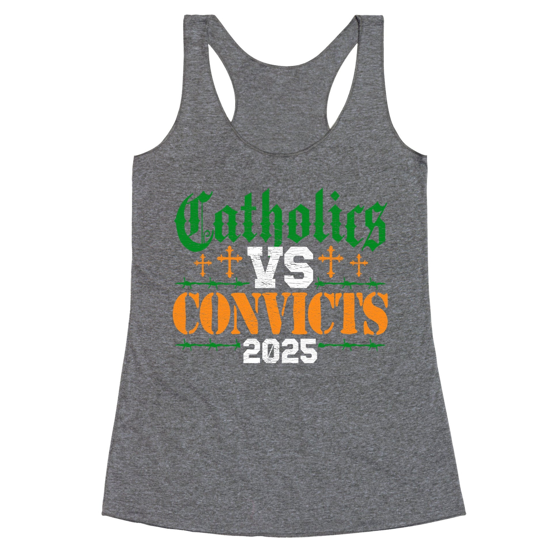 Catholics vs Convicts 2025 Racerback Tank