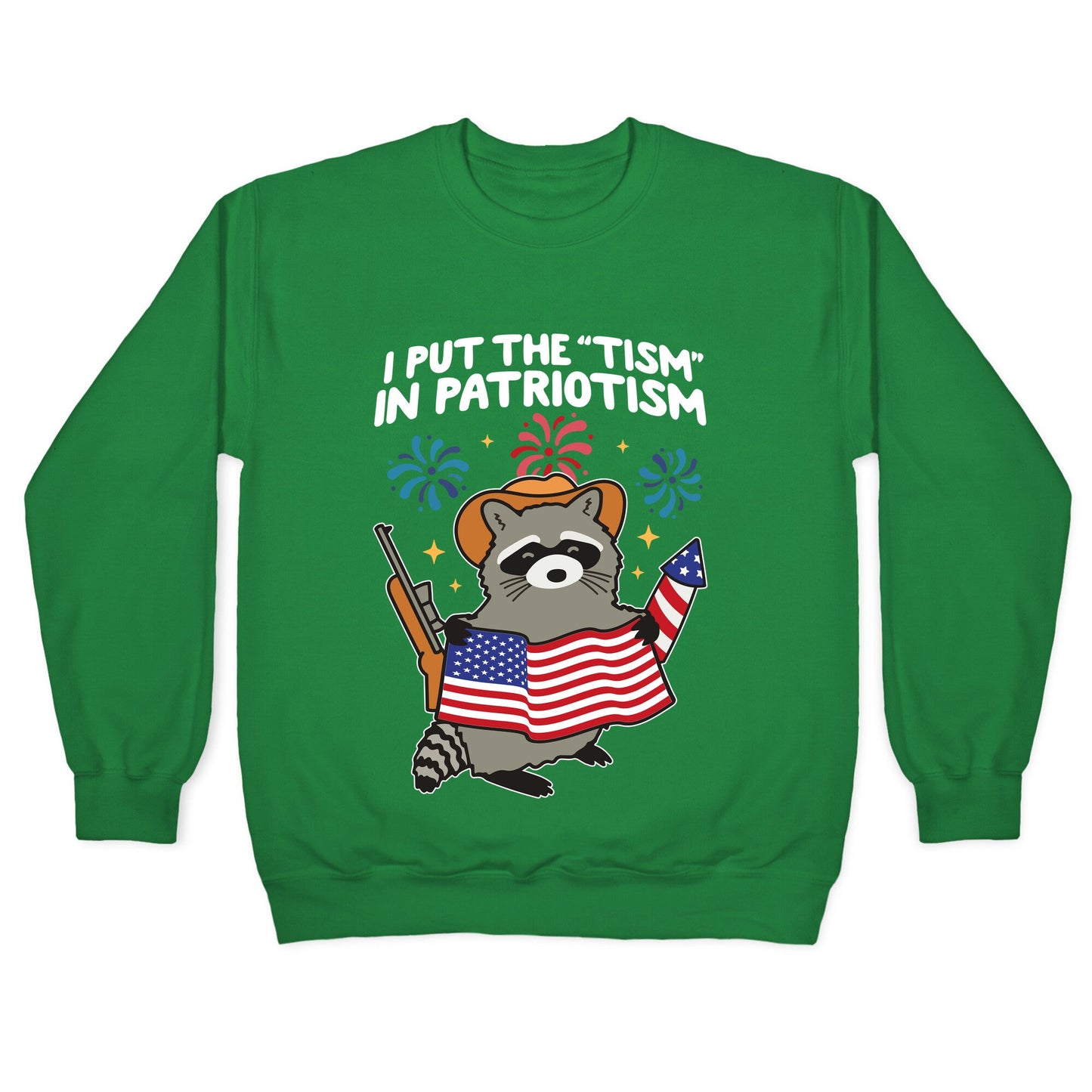 Tism In Patriotism Racoon Crewneck Sweatshirt