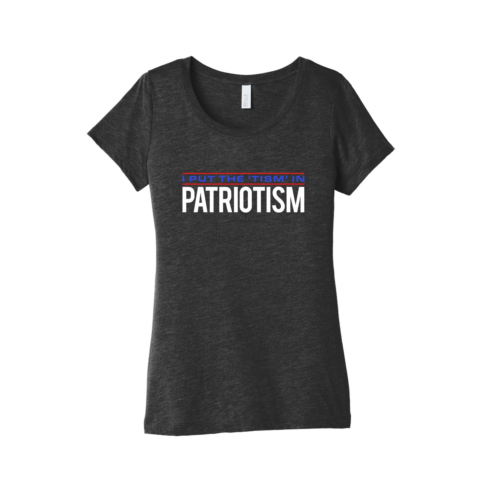 I Put The Tism In Patriotism Womens Triblend Tee