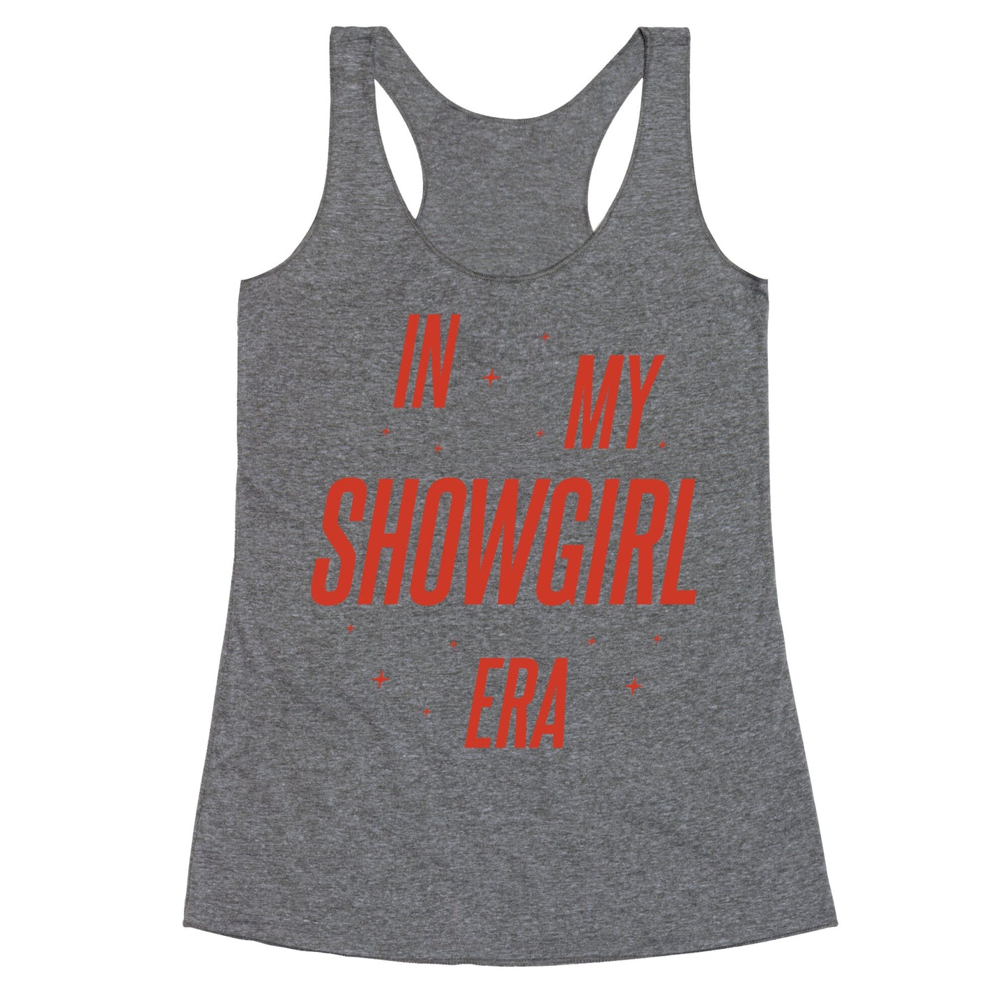 In My Showgirl Era Racerback Tank