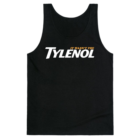 It Wasnt The Tylenol Autism Awareness Tank Top