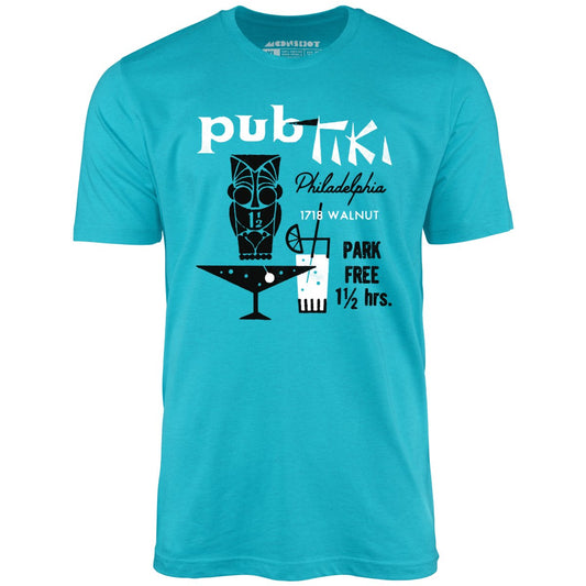 Pub Tiki - Philadelphia, PA - Vintage Tiki Bar - Unisex T-Shirt
