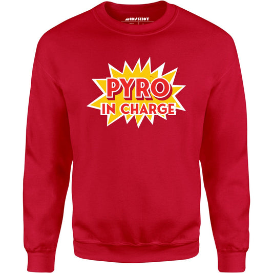 Pyro in Charge - Unisex Sweatshirt