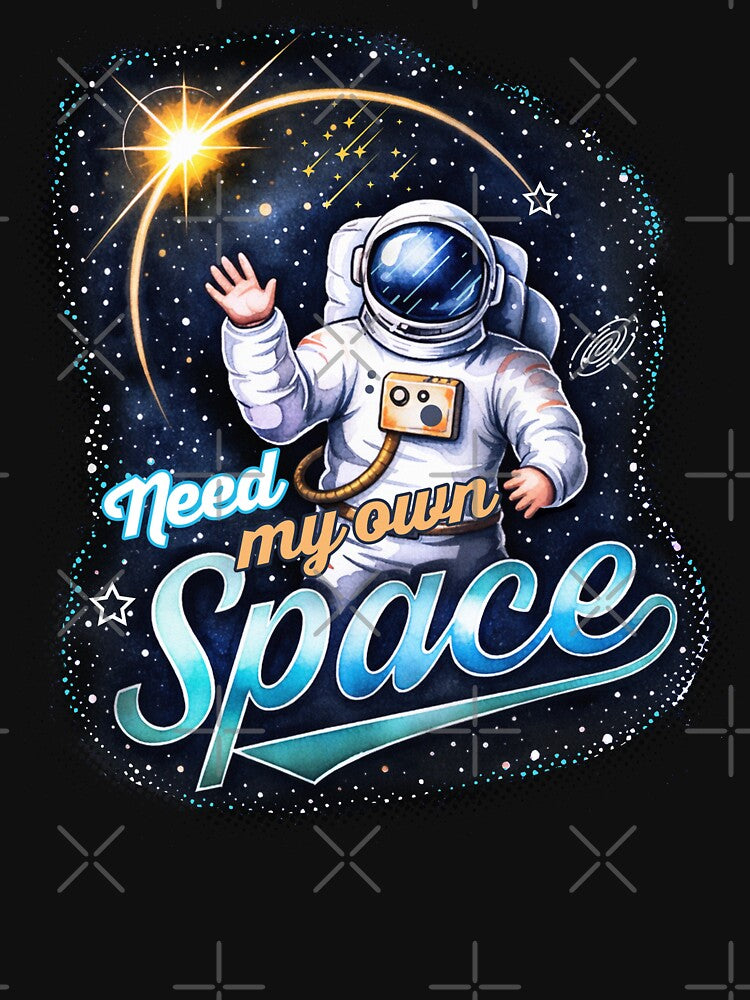 Need My Own Space Astronaut Introvert Quote by PixelGrafiks