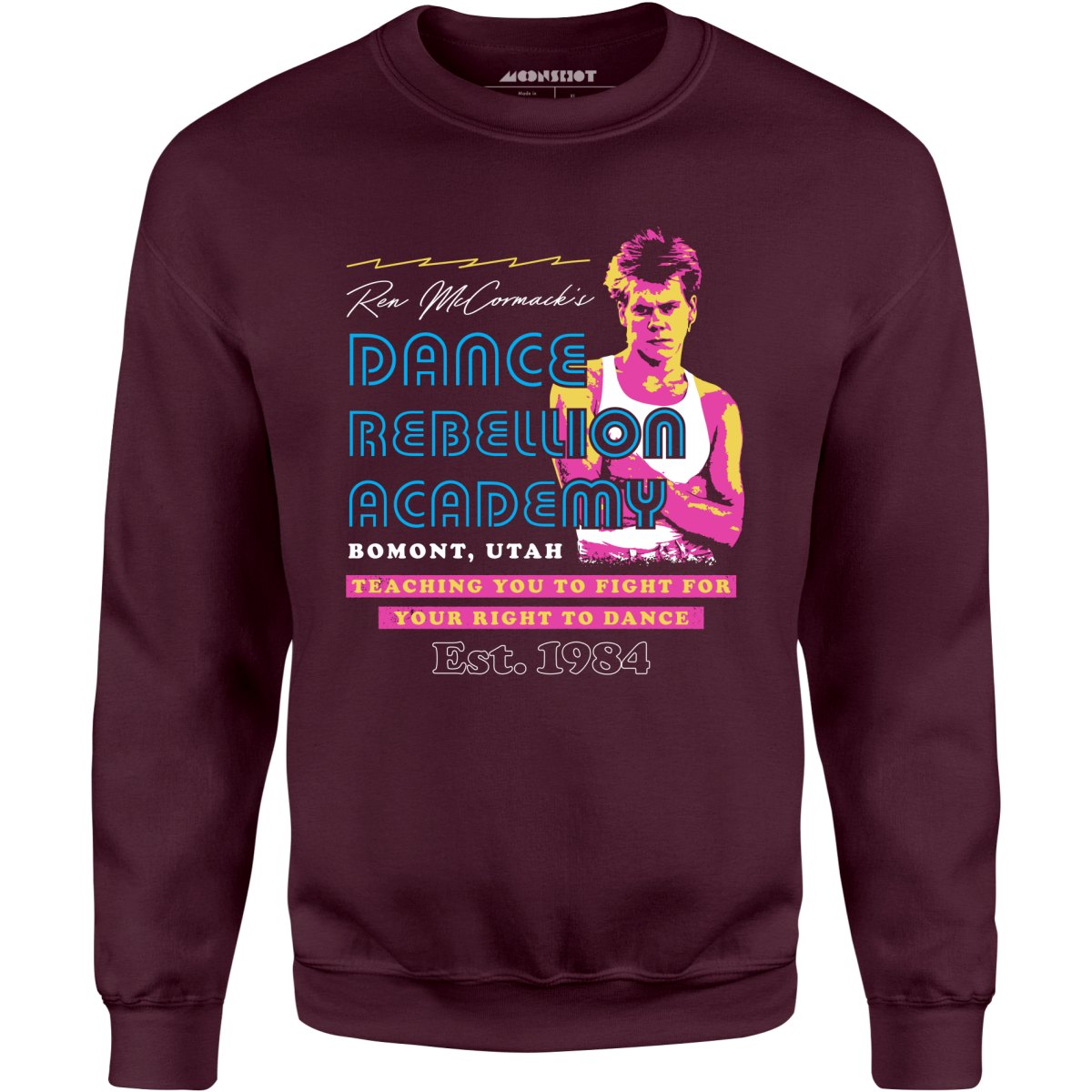 Ren McCormack's Dance Rebellion Academy - Unisex Sweatshirt