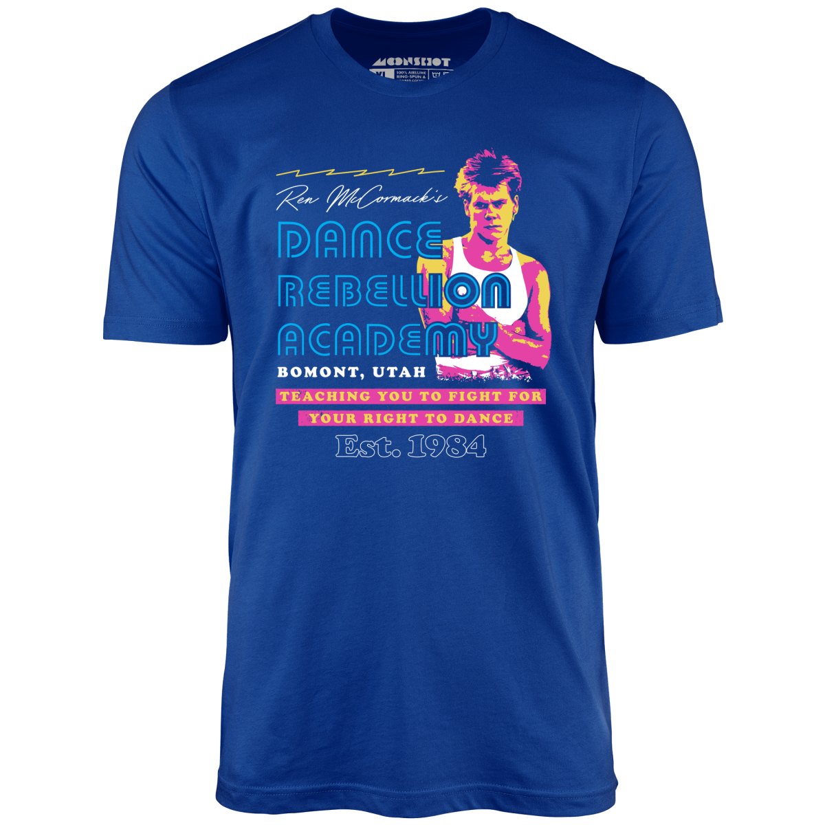 Ren McCormack's Dance Rebellion Academy - Unisex T-Shirt
