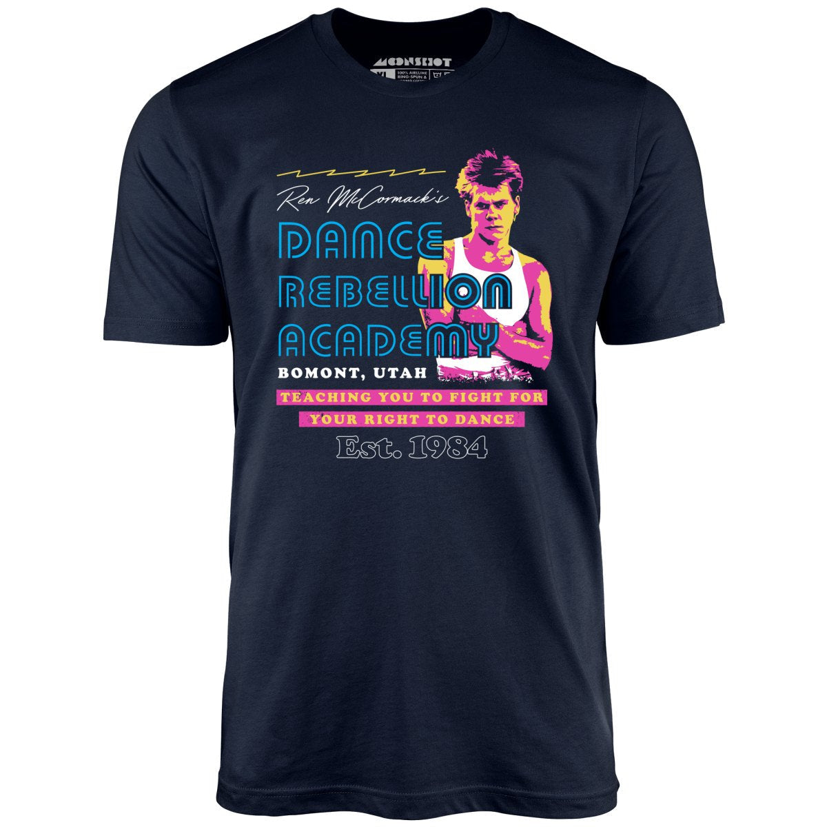 Ren McCormack's Dance Rebellion Academy - Unisex T-Shirt