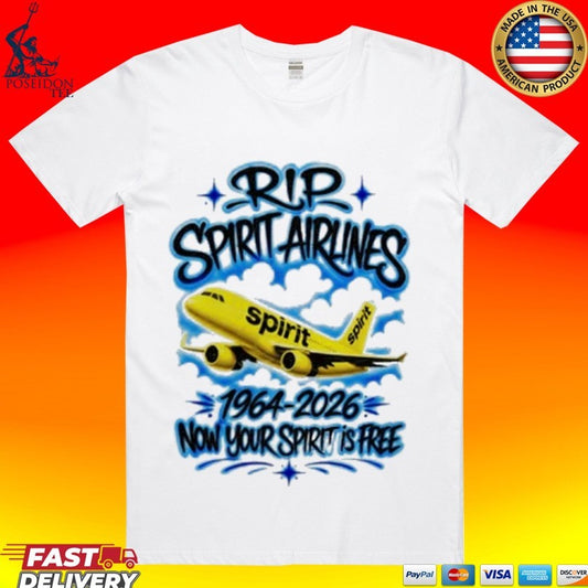 Rip Spirit Airlines 1964-2026 Now Your Spirit Is Free T-shirt