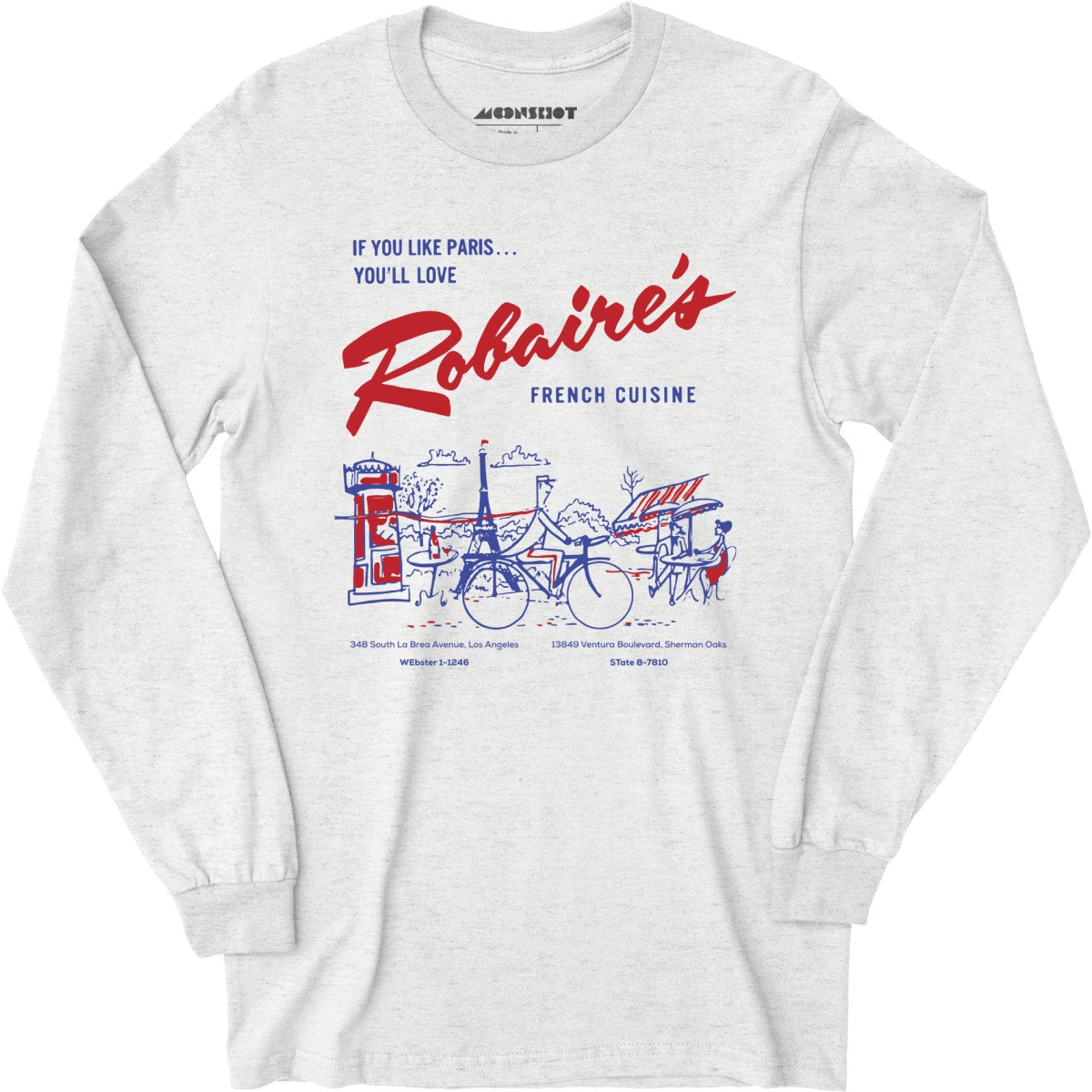 Robaire's French Cuisine - Los Angeles, CA - Vintage Restaurant - Long Sleeve T-Shirt