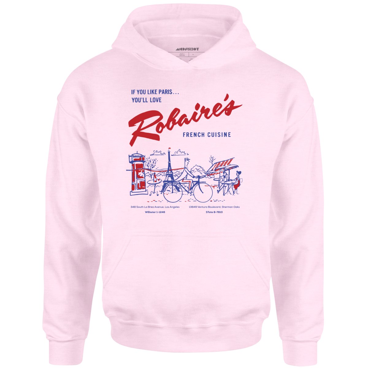 Robaire's French Cuisine - Los Angeles, CA - Vintage Restaurant - Unisex Hoodie