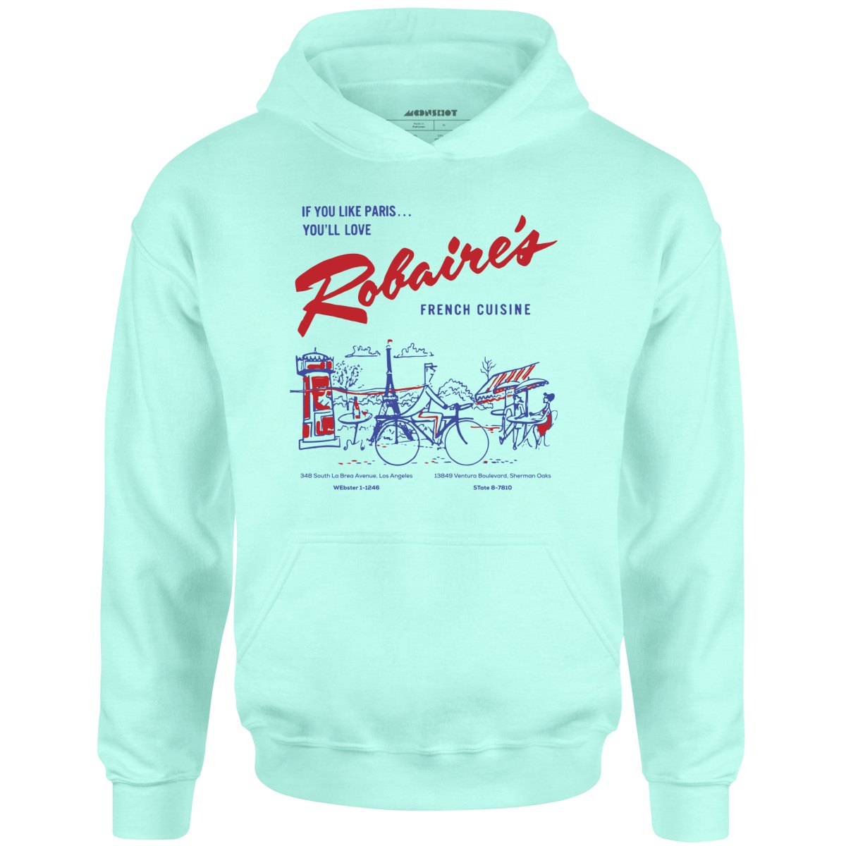 Robaire's French Cuisine - Los Angeles, CA - Vintage Restaurant - Unisex Hoodie