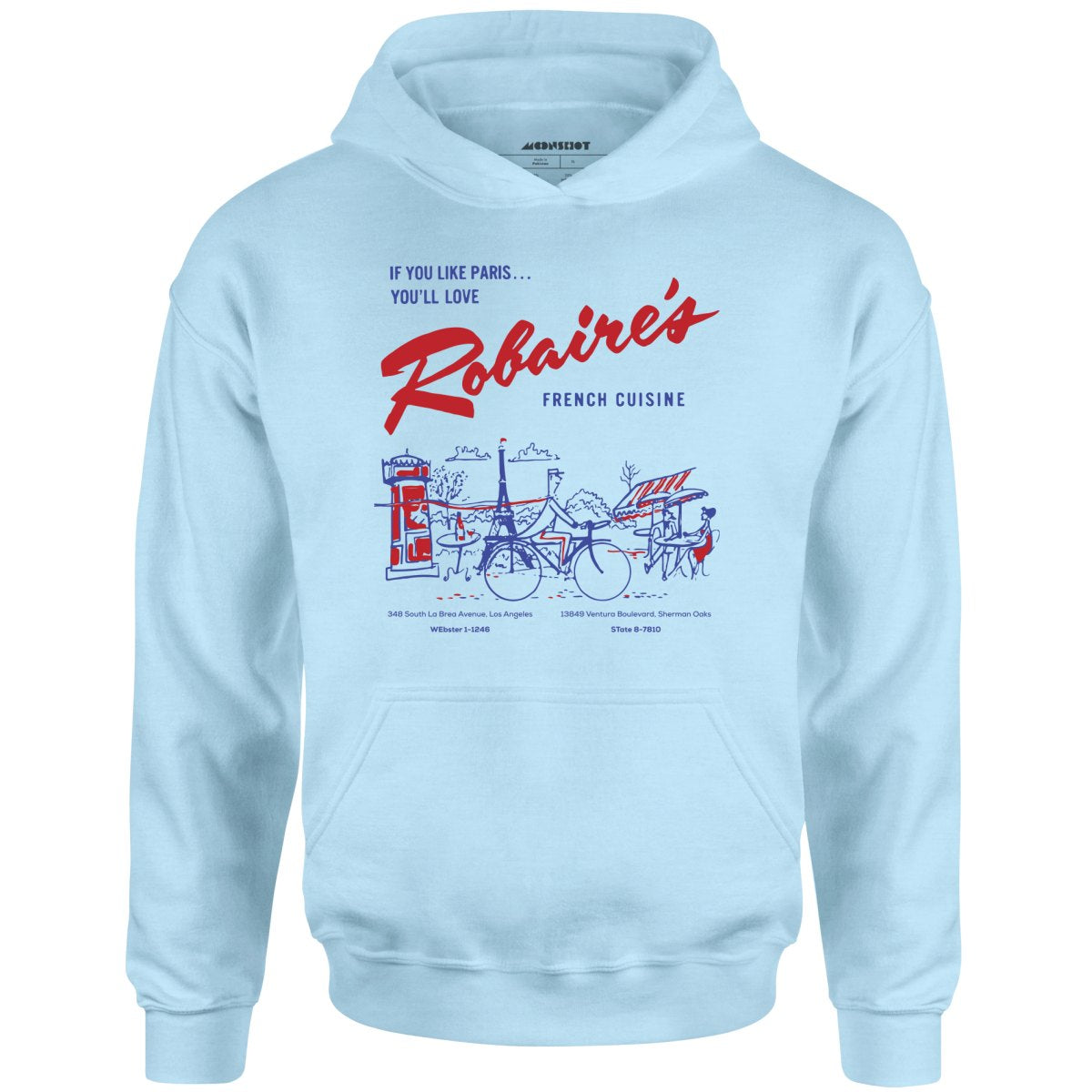 Robaire's French Cuisine - Los Angeles, CA - Vintage Restaurant - Unisex Hoodie
