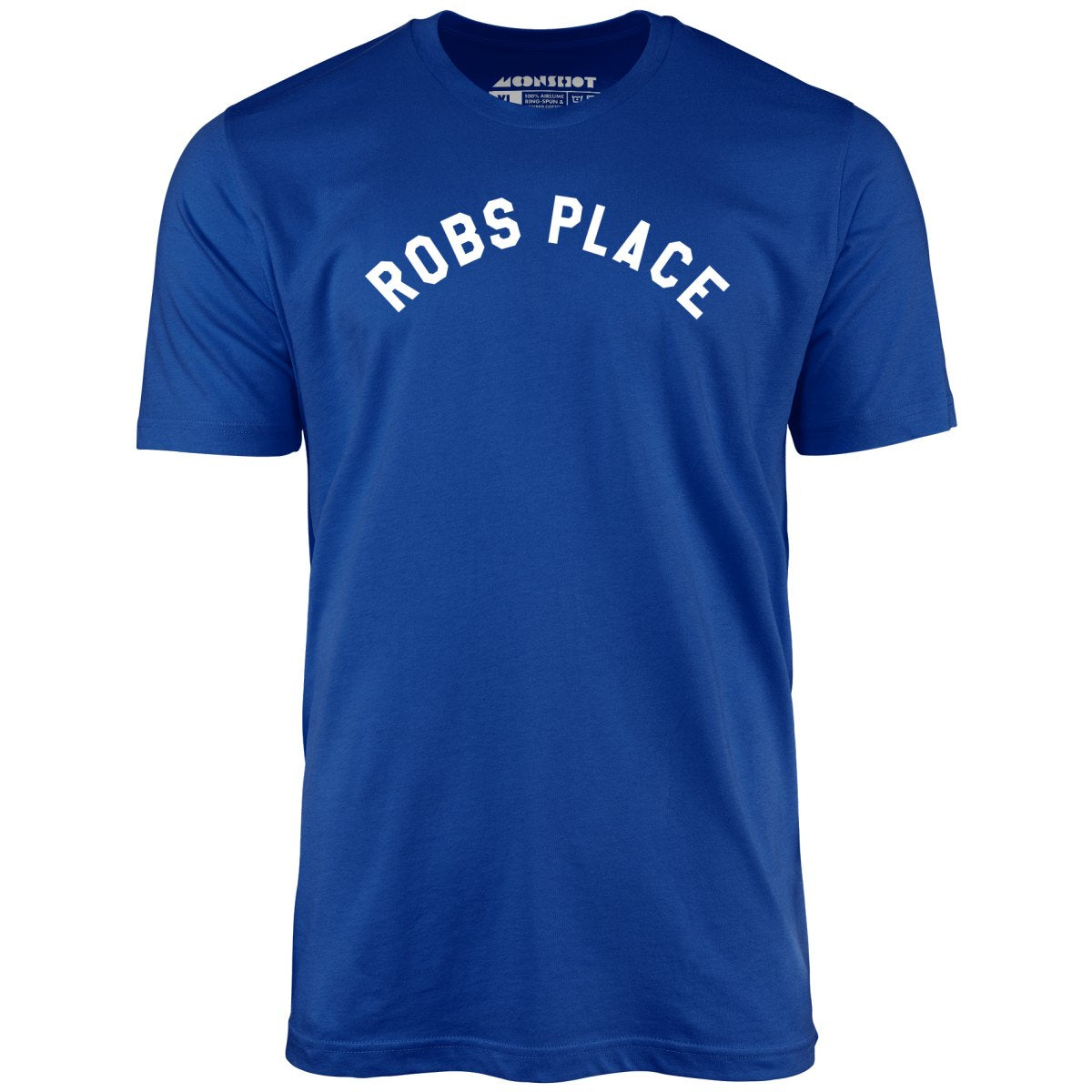 Rob's Place - Unisex T-Shirt