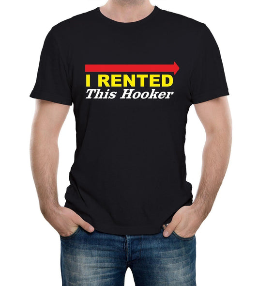 I Rented This Hooker Men's T-Shirt - Funny t shirt retro comedy eastbound joke