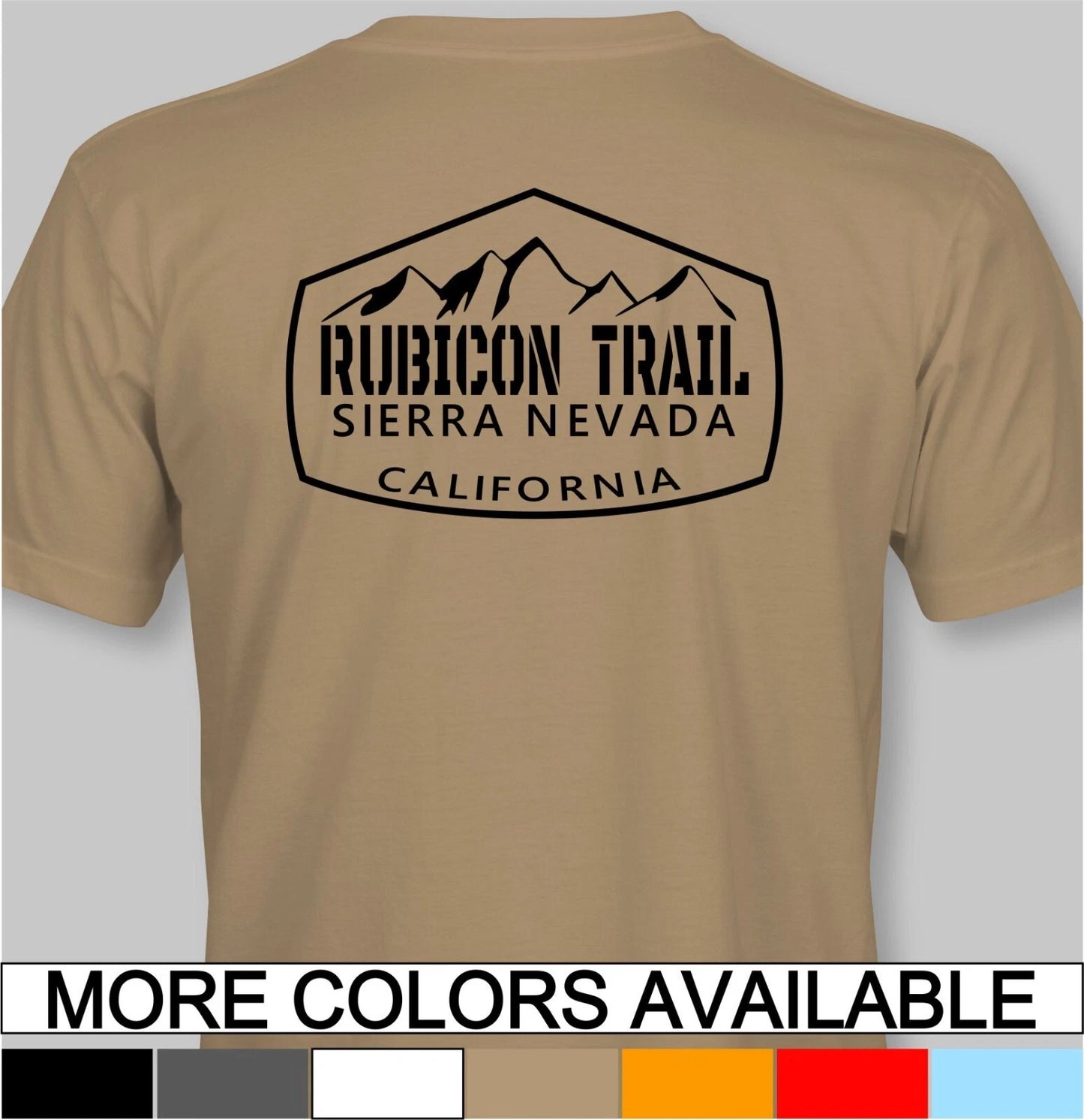 The Rubicon Trail T-Shirt 4x4 4wd off road roading california 4-wheeling