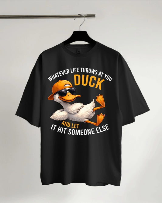 Whatever Life Throws At You It Hit Someone Else T-Shirt, Duck Shirt, Funny Shirt