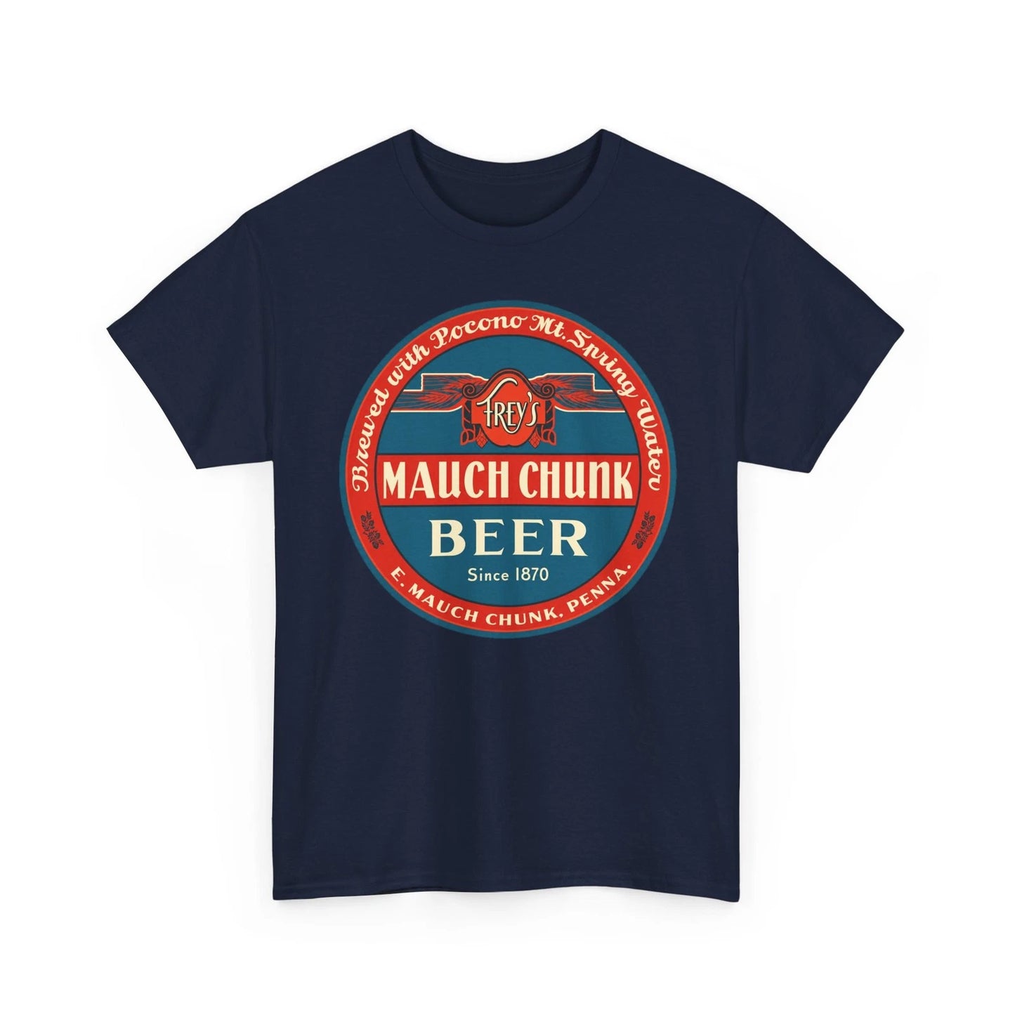 Frey's Mauch Chunk Beer Pennsylvania Jim Thorpe 1930s Brewery Retro Beer T-Shirt