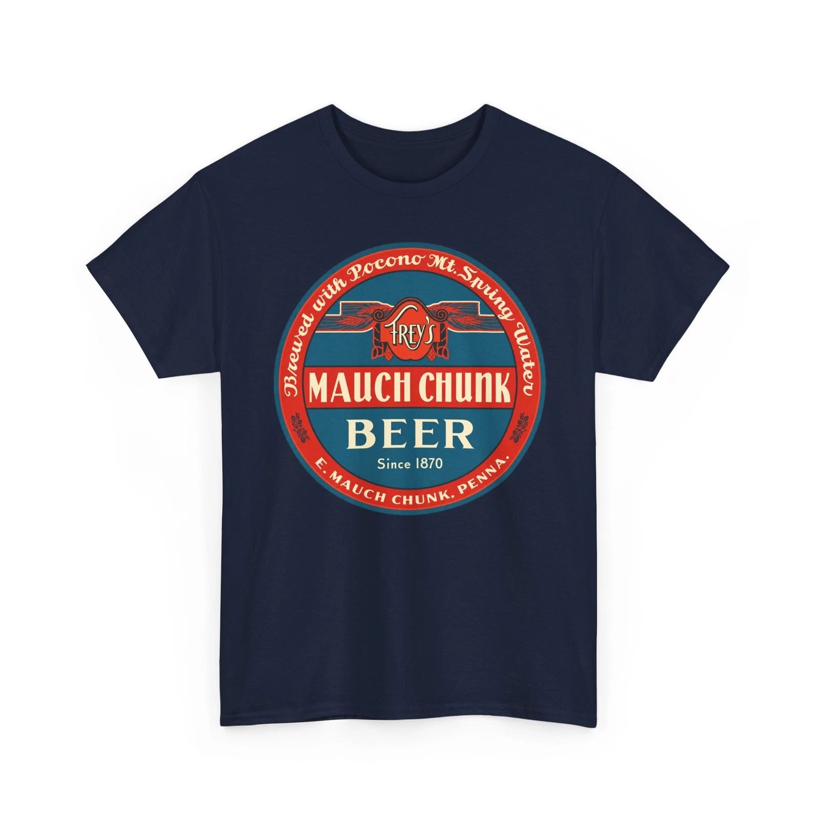 Frey's Mauch Chunk Beer Pennsylvania Jim Thorpe 1930s Brewery Retro Beer T-Shirt