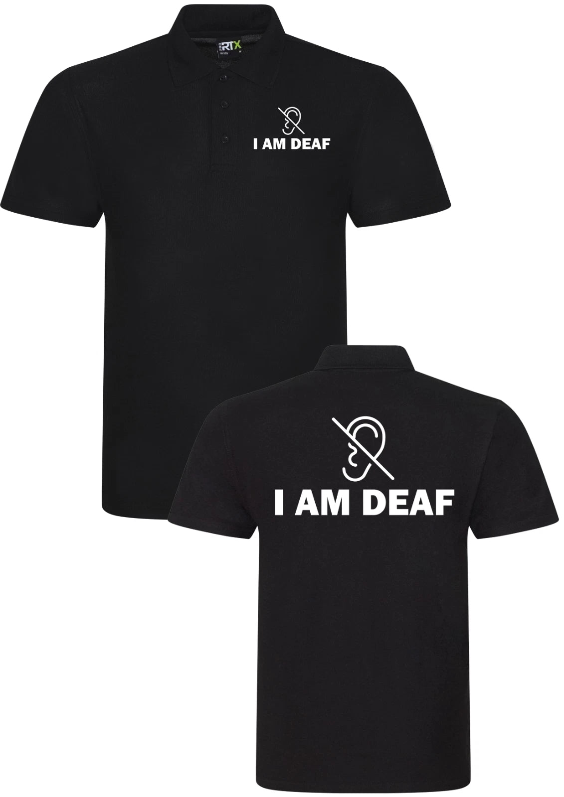 Deaf POLO SHIRT I AM DEAF Printed WORKWEAR Industrial Office TOP Staff Unisex