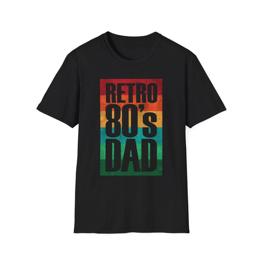 Retro 80's Dad T-Shirt Vintage Eighties Graphic Tee Nostalgia Father's Day Gift