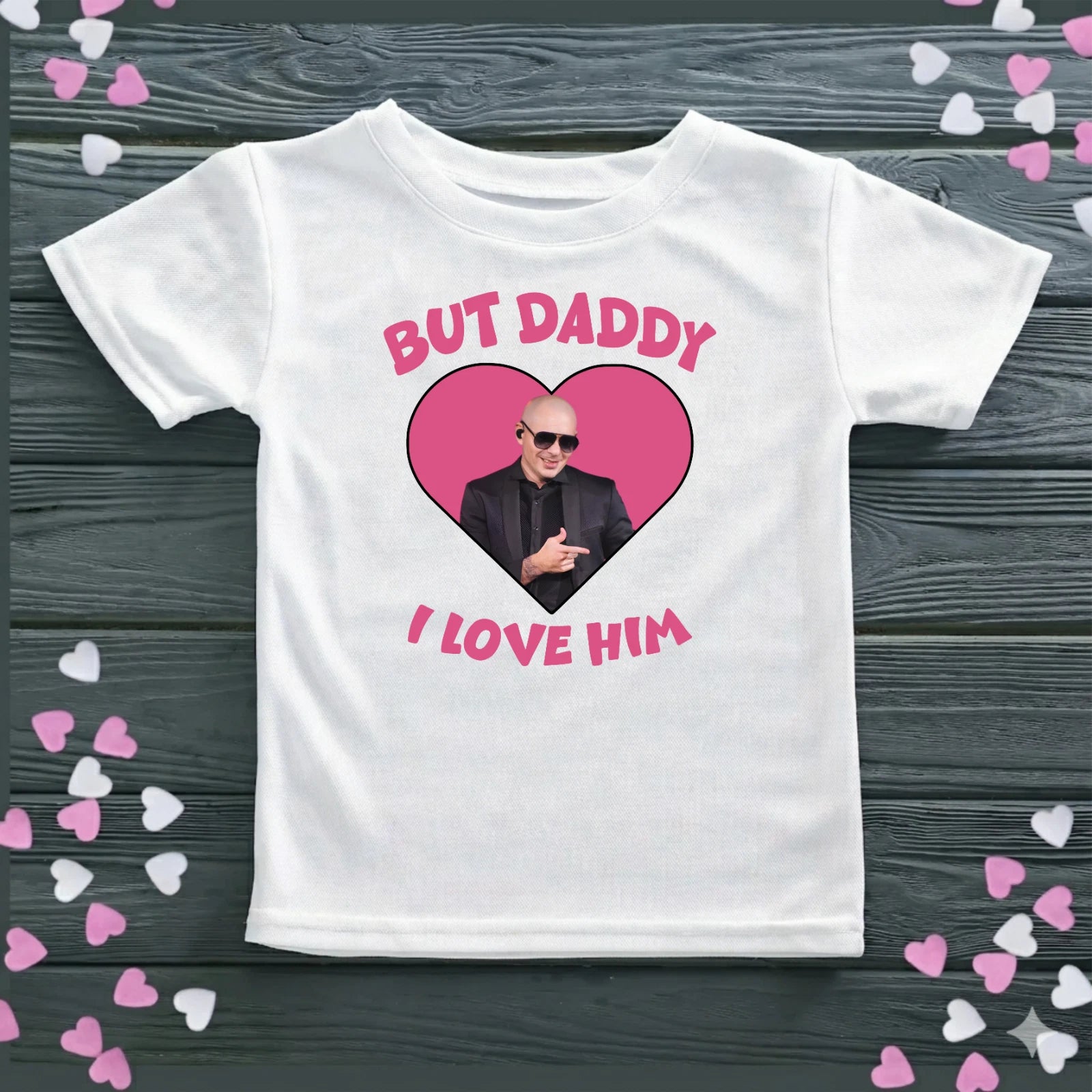 But Daddy I Love Him T-Shirt, Mr Pitbull Shirt, Funny Meme Tee, Unisex Top