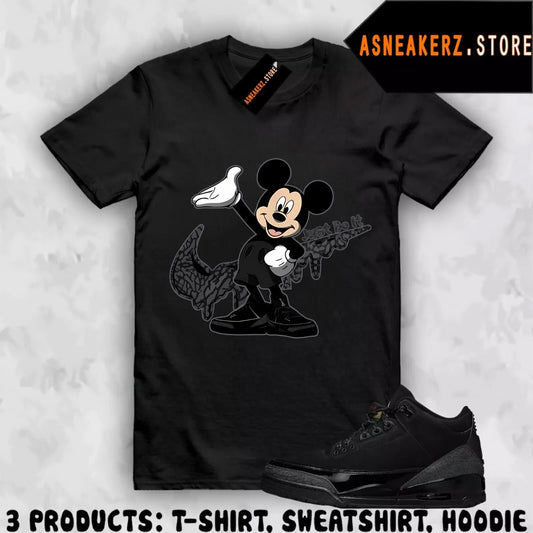 Shirt To Match AJ 3 Black Cat Sneaker Matching Tee Drip M Mouse T-Shirt