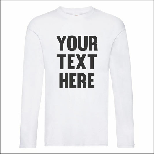 Personalised Fruit of the Loom Mens T Original Custom Printed Long Sleeve TShirt