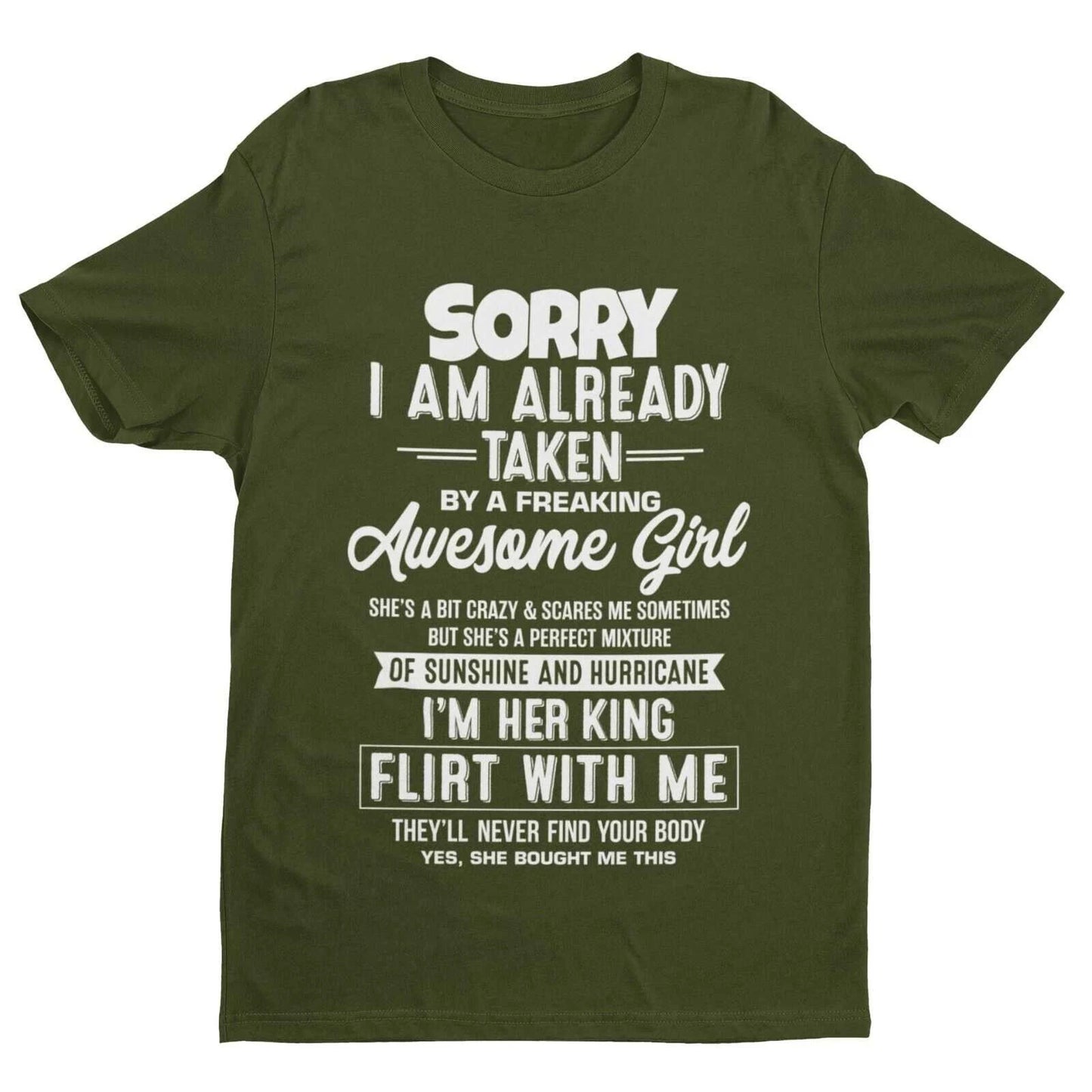 Funny Relationship T-Shirt – Sorry, I’m Already Taken by a Freaking Awesome