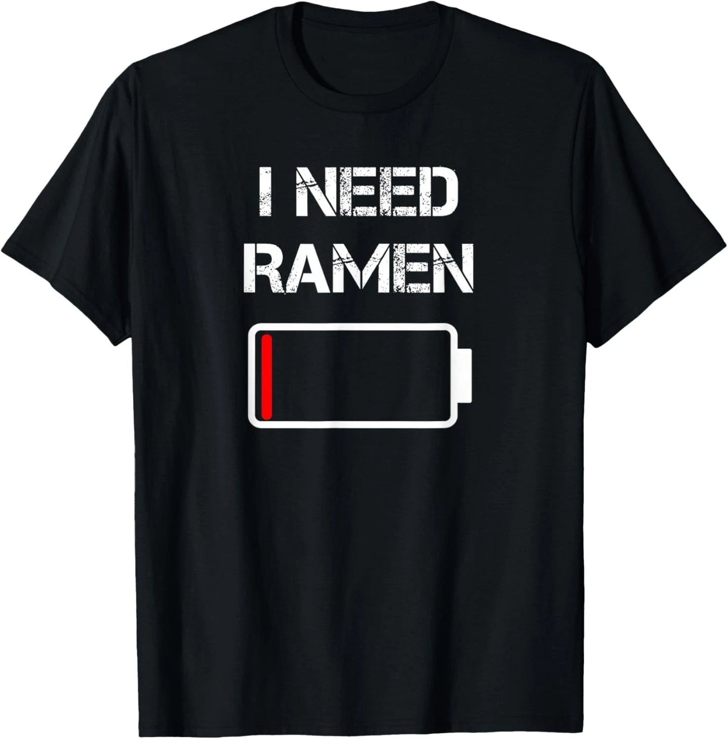 I Need Ramen _ Japan _ Anime _ Funny Noodle Love Ramen Gift Unisex T-Shirt