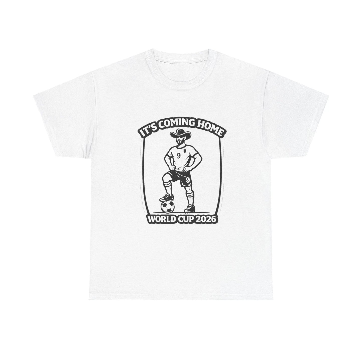It's Coming Home Funny England Football Cowboy T-Shirt World Cup 2026