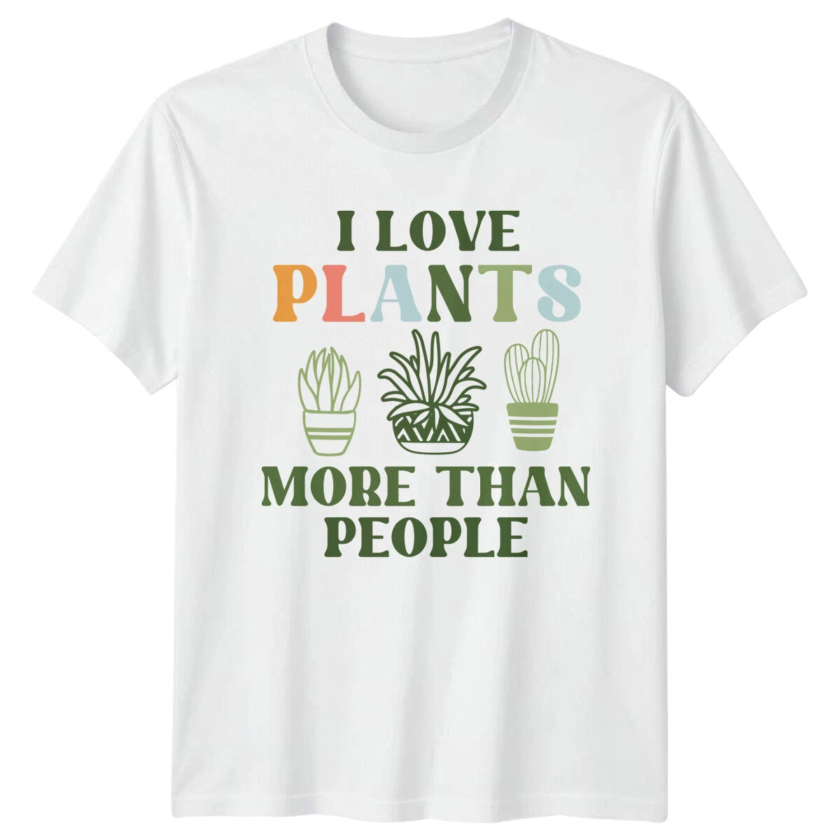 I Love Plants More Than People Gardening Hobbies Mens T-Shirt Womens Tee
